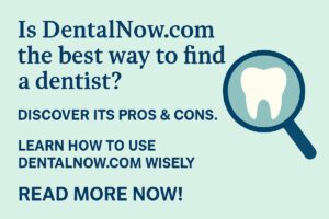 A split image comparing the DentalNow.com website on a phone screen next to the website of a private dental practice on a laptop. The text on the image reads "DentalNow.com vs. Direct Booking: Which is Better?"